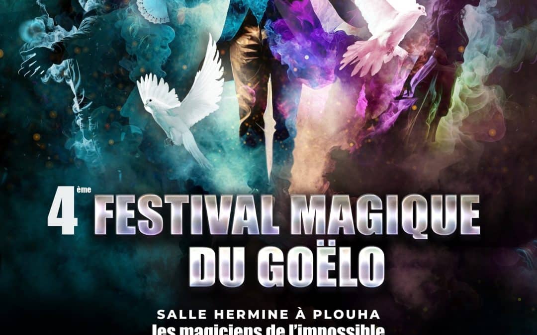 Festival magique du GOËLO à Plouha