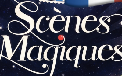 Maxime Minerbe à Les Scènes Magiques – Un rendez-vous d’exception les 7 et 8 novembre